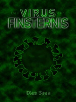 cover image of Das Virus der Finsternis